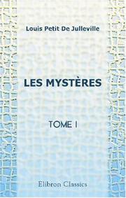 Cover of: Les Mystères by Louis Petit de Julleville