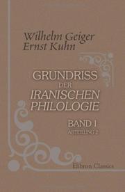 Cover of: Grundriss der iranischen Philologie by Ernst Wilhelm Adalbert Kuhn