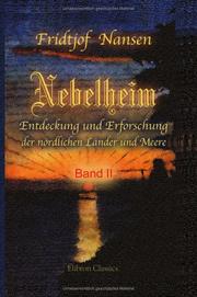 Cover of: Nebelheim: Entdeckung und Erforschung der nördlichen Länder und Meere. Band II