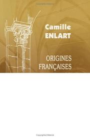 Cover of: Origines françaises de l'architecture gothique en Italie by Camille Enlart