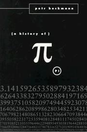 Cover of: A History of Pi by Petr Beckmann, Petr Beckmann