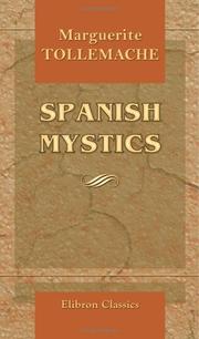 Cover of: Spanish Mystics | Marguerite Tollemache