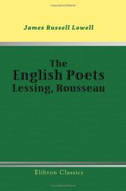 The English poets, Lessing, Rousseau by James Russell Lowell