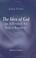Cover of: The Idea of God as Affected by Modern Knowledge
