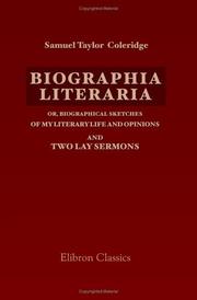 Biographia literaria by Samuel Taylor Coleridge