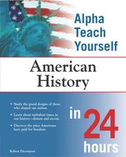 Cover of: Alpha Teach Yourself American History in 24 Hours