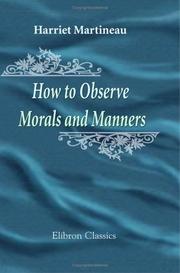 Cover of: How to Observe. Morals and Manners by Harriet Martineau