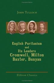 Cover of: English Puritanism and Its Leaders: Cromwell, Milton, Baxter, Bunyan