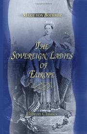 Cover of: The Sovereign Ladies of Europe by Marie von Bothmer