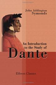 Cover of: An Introduction to the Study of Dante by John Addington Symonds