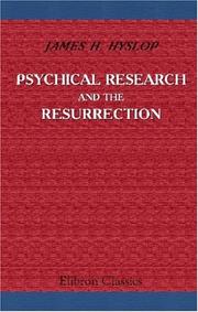 Cover of: Psychical Research and the Resurrection