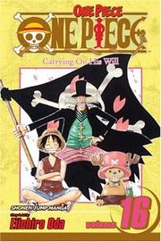 Cover of: One Piece, Vol. 16: Carrying On His Will