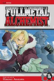 Cover of: Fullmetal Alchemist Volume 16 by Hiromu Arakawa