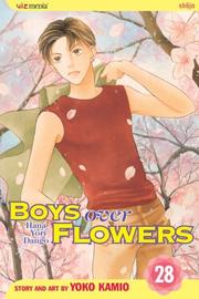 Cover of: Boys Over Flowers, Vol. 28 (Boys Over Flowers) by Yoko Kamio