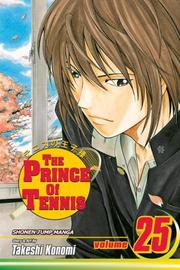 Cover of: The Prince of Tennis, Vol. 25