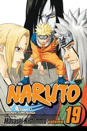 Cover of: Naruto, Volume 19 by Masashi Kishimoto