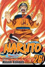 Cover of: Naruto, Volume 26 | Masashi Kishimoto