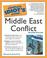 Cover of: The Complete Idiot's Guide to Middle East Conflict