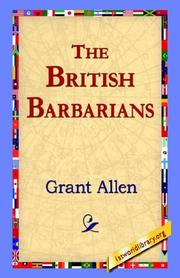 Cover of: The British Barbarians by Grant Allen