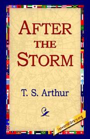 Cover of: After the Storm by Arthur, T. S., Arthur, T. S.