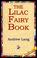 Cover of: The Lilac Fairy Book