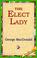 Cover of: The Elect Lady