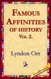 Cover of: Famous Affinities of History by Lyndon Orr