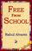 Cover of: Free From School