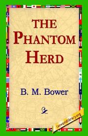Cover of: The Phantom Herd by Bertha Muzzy Bower