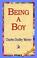 Cover of: Being a Boy