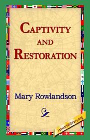 Cover of: Captivity And Restoration by Mary White Rowlandson