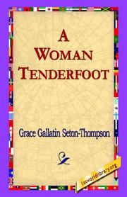 Cover of: A Woman Tenderfoot by Grace Gallatin Seton-Thompson