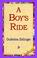 Cover of: A Boy's Ride