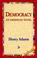 Cover of: Democracy an American Novel