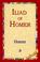 Cover of: Iliad of Homer