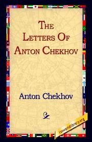 Cover of: The Letters of Anton Chekhov by Антон Павлович Чехов