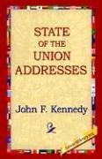 Cover of: State of the Union Addresses by John F. Kennedy