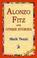 Cover of: Alonzo Fitz And Other Stories