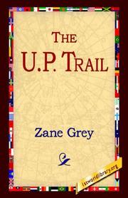 Cover of: The U.p. Trail by Zane Grey