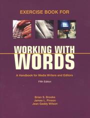 Cover of: Exercise Book for Working with Words: A Handbook for Media Writers and Editors