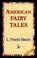 Cover of: American Fairy Tales