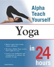 Cover of: Alpha Teach Yourself Yoga in 24 Hours