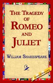 Cover of: The Tragedy of Romeo And Juliet by William Shakespeare