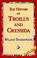 Cover of: The History of Troilus And Cressida