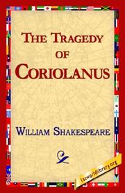 Cover of: The Tragedy of Coriolanus by William Shakespeare