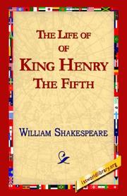 Cover of: The Life of King Henry the Fifth by William Shakespeare