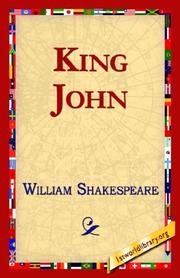 Cover of: King John by William Shakespeare