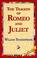 Cover of: The Tragedy of Romeo And Juliet