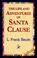 Cover of: The Life And Adventures of Santa Clause