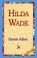 Cover of: Hilda Wade
